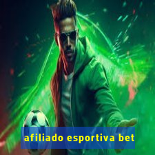 afiliado esportiva bet